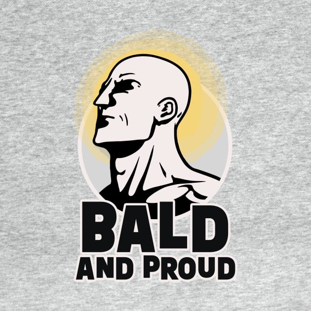 Bald and Proud || Bald Man Illustration by Mad Swell Designs